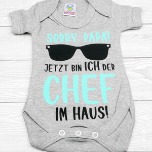 Sorry Papa, jetzt bin ich der Chef im Haus!